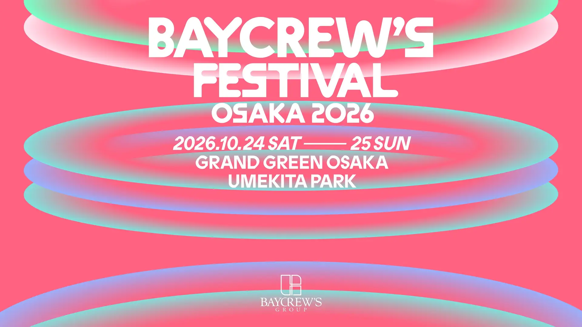 BAYCREW'S FESTIVAL OSAKA 2026