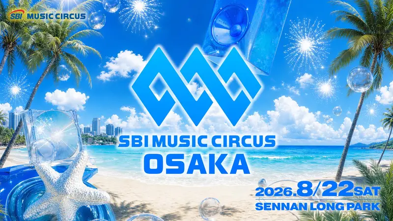 LÉGENDE presents SBI MUSIC CIRCUS OSAKA 2026